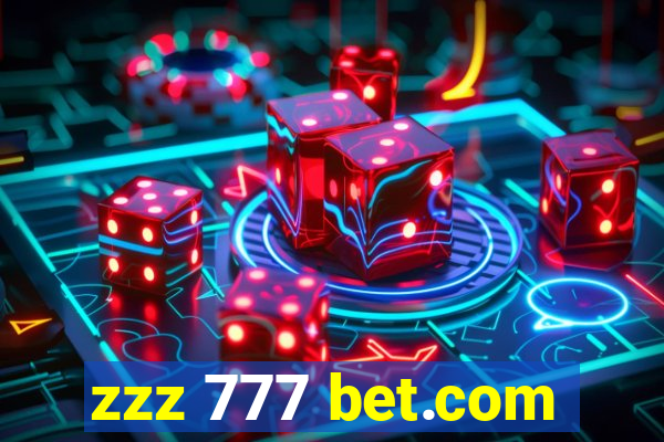 zzz 777 bet.com